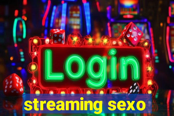 streaming sexo